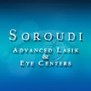 Soroudi Advanced LASIK & Eye Centers in Los Angeles, CA