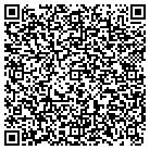 QR code with D & M Tenching & Spouting contacts