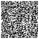 QR code with K 9 Explosive & Narcotics contacts