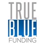 TrueBlue Funding in San Diego, CA