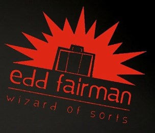 Edd Fairman, Wizard of Sorts