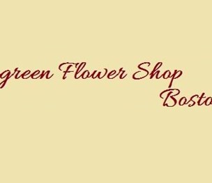Evergreen Flower Shop Boston